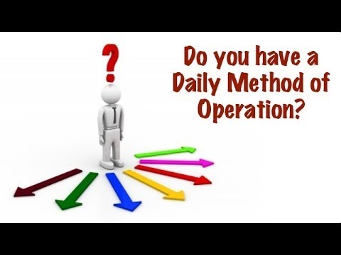 Daily Method of Operation paths to take